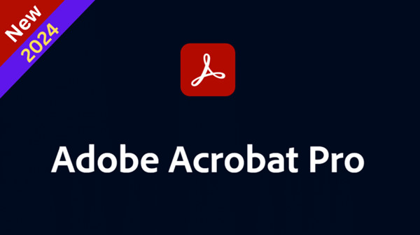 Adobe Acrobat Pro DC 2024中文破解版 最新安装教程永久激活 下载即用